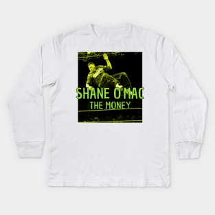 Shane O'mac Money elbow Kids Long Sleeve T-Shirt